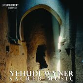 Album artwork for Yehudi Wyner: Sacred Music, Vol.3