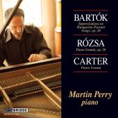 Album artwork for Martin Perry plays Carter/Bartok, Rozsa