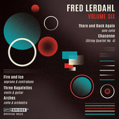 Album artwork for Music of Fred Lerdahl, Vol. 6