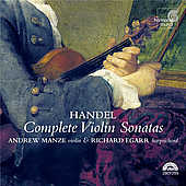 Album artwork for Handel: Complete Violin Sonatas / Manze, Egarr