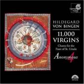 Album artwork for Hildegard von Bingen: 11,000 Virgins (Anonymous 4)