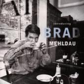 Album artwork for INTRODUCING BRAD MEHLDAU