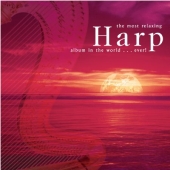 Album artwork for Most Relaxing Harp Album in the World...Ever