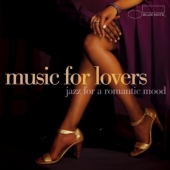 Album artwork for MUSIC FOR LOVERS: JAZZ FOR A ROMANTIC MOOD
