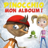 Album artwork for Pinocchio: Mon Alboum!