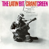 Album artwork for GRANT GREEN: THE LATIN BIT