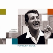Album artwork for Dean Martin: Forever Cool