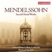 Album artwork for SACRED CHORAL WORKS - Mendelssohn