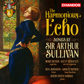 Album artwork for The Harmonious Echo: Songs by Sir Arthur Sullivan