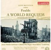 Album artwork for Foulds: A World Requiem (Botstein)