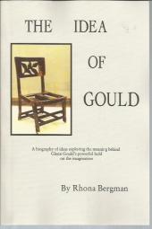 Album artwork for The Idea of Gould / Rhona Bergman