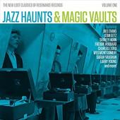 Album artwork for Jazz Haunts & Magic Vaults