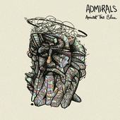 Album artwork for ADMIRALS - Amidst The Blue 