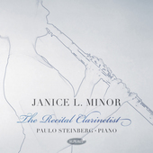 Album artwork for Janice Minor - The Recital Clarinetist 