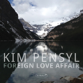 Album artwork for Kim Pensyl - Foreign Love Affair 