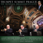 Album artwork for Trumpet Summit Prague-the Mendoza Arrangements 