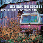 Album artwork for Stephen Anderson - Distracted Society 
