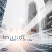 Album artwork for Bruce Torff - Down The Line 