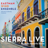 Album artwork for Eastman Wind Ensemble - Sierra Live 