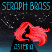 Album artwork for Seraph Brass - Asteria 