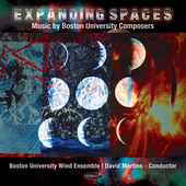Album artwork for Boston University Wind Ensemble - Expanding Spaces