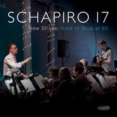 Album artwork for Schapiro 17 - New Shoes: Kind Of Blue At 60 