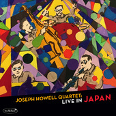 Album artwork for Joseph Howell Quartet - Live In Japan 