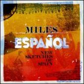 Album artwork for Miles Espanol, New Sketches of Spain