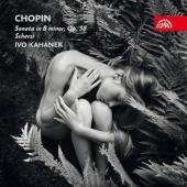 Album artwork for Chopin: Sonata in B minor, op. 58 / Kahanek