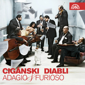 Album artwork for Ciganski Diabli / Gypsy Devils - Adagio & Furioso