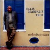 Album artwork for Ellis Marsalis: On the First Occasion