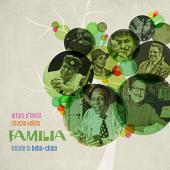 Album artwork for Familia / Tribute to Bebo + Chico / Valdes, O'Farr