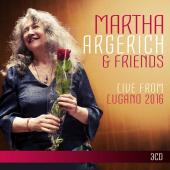 Album artwork for Martha Argerich & Friends - Live from Lugano 2016