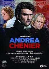 Album artwork for Giordano: Andrea Chenier / Kaufmann, Royal Opera