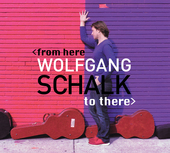 Album artwork for Wolfgang Schalk - From Here To There 