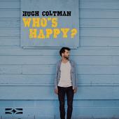 Album artwork for Who's Happy? / Hugh Coltman
