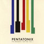 Album artwork for Pentatonix Presents Top Pop vol.1