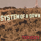 Album artwork for TOXICITY (LP)