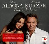 Album artwork for Puccini in Love / Roberto Alagna, Aleksandra Kurza
