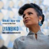 Album artwork for Lyambiko - Berlin - New York