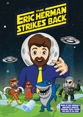 Album artwork for Eric Herman - The Eric Herman Strikes Back 