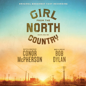 Album artwork for GIRL FROM THE NORTH COUNTRY