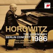 Album artwork for Horowitz - The Legendary Berlin Concert 1986