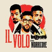 Album artwork for Il Volo: Sings Morricone