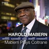 Album artwork for Harold Mabern: Mabern Plays Coltrane