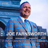 Album artwork for Joe Farnsworth: In What Direction Are You Headed?