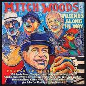 Album artwork for Mitch Woods: Friends Along The Way