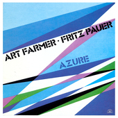 Album artwork for Art Farmer & Fritz Pauer - Azure 