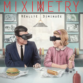 Album artwork for Miximetry - Réalité Diminiée 