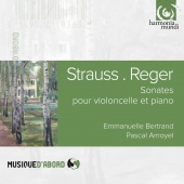 Album artwork for STRAUSS. REGER. Cello Sonatas. Betrand/Amoyel